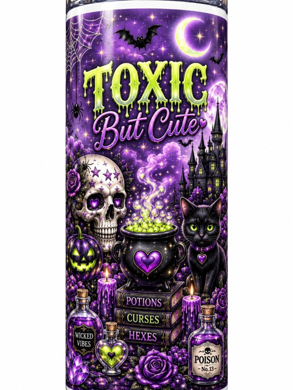 💜 TOXIC BUT CUTE SKINNY TUMBLER